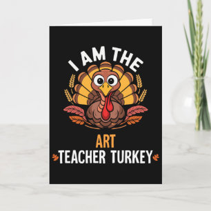 Tarjeta Día de Acción de Gracias Soy el profesor de arte P