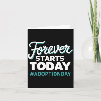 Tarjeta Día de Adopción Comienza Hoy para Siempre