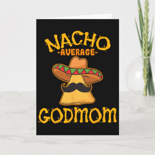 Tarjeta Día de Diosmadre Mexicana Nacho Promedio Cinco De