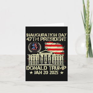 Tarjeta Día De Inauguración De Trump 2025 47º Presidente D