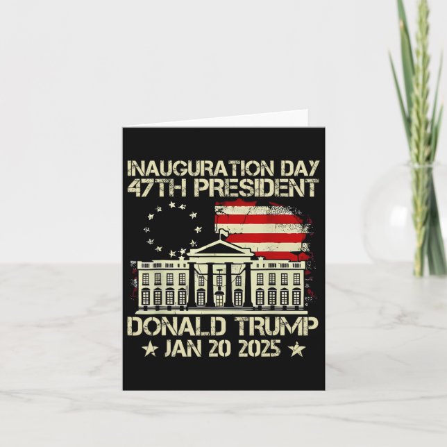 Tarjeta Día De Inauguración De Trump 2025 47º Presidente D (Anverso)