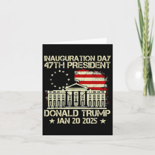 Tarjeta Día De Inauguración De Trump 2025 47º Presidente D