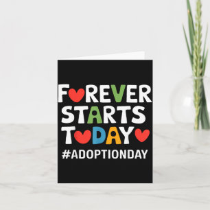 Tarjeta Día de la Adopción de Hoy Comienza para Siempre Dí