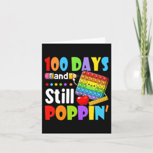 Tarjeta Día De La Escuela 100 Días Y Todavía Poppin Kids