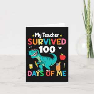 Tarjeta Día De La Escuela Mi Profesor Sobrevivió A 100 Día