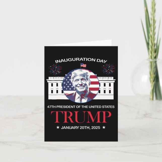 Tarjeta Día de la Inauguración de Trump 2025 Trump 47 (Anverso)
