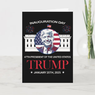 Tarjeta Día de la inauguración de Trump 2025 Trump 47 Trum