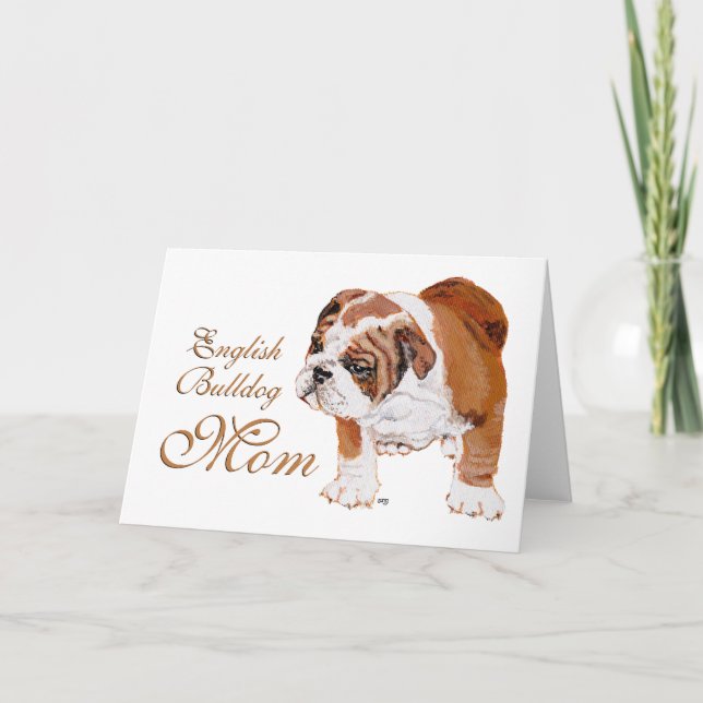 Tarjeta Día de la Madre de Bulldog inglés (Anverso)
