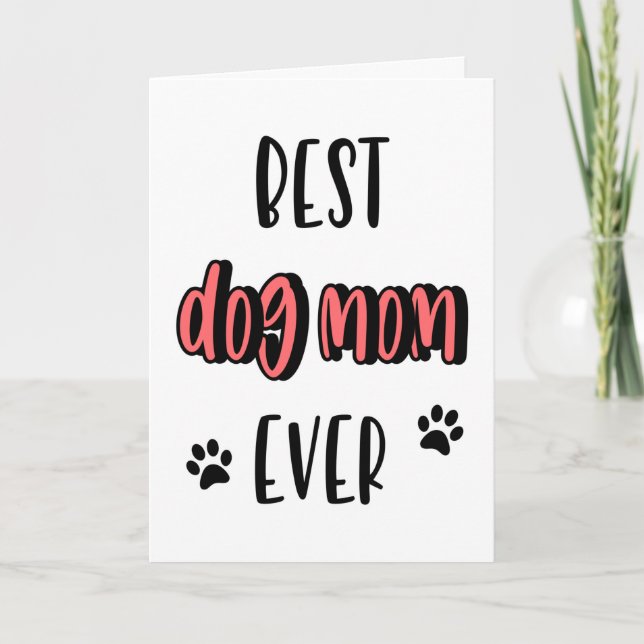Tarjeta Día de la madre del perro, cumpleaños, mejor madre (Anverso)