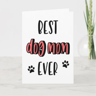 Tarjeta Día de la madre del perro, cumpleaños, mejor madre