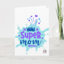 Tarjeta Día de la Madre - Super Mamá