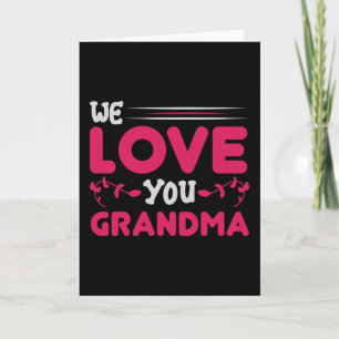 Tarjeta Día de la Madre - Te queremos abuela