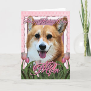Tarjeta Día de la Madre - Tulipanes rosados - Corgi - Owen
