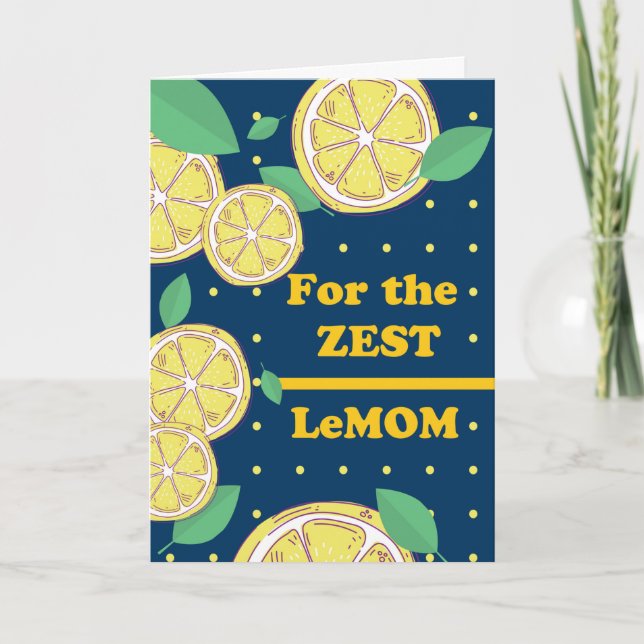 Tarjeta Día de la Madre Zest LeMOM mejor mamá jamás Lemone (Anverso)