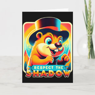 Tarjeta Día de la Marmota Respetar La Sombra Humor Diverti