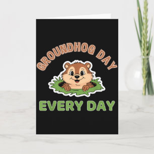 Tarjeta Día de la marmota Todos los días divertida marmota