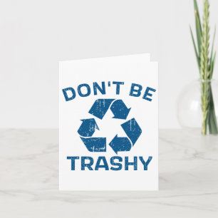 Tarjeta Día de la Tierra No seas basura Recicla Salva nues