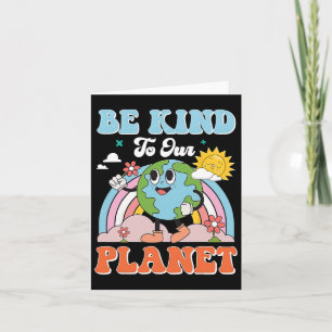 Tarjeta Día de la Tierra Sé amable con nuestro planeta Ret