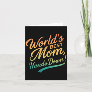 Tarjeta Día de las Madres Mejor Mamá del Mundo Cita Divert