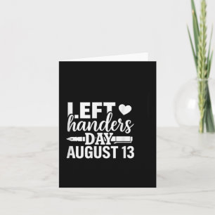 Tarjeta Día de las Manos Izquierdas Día de Agosto Fundido
