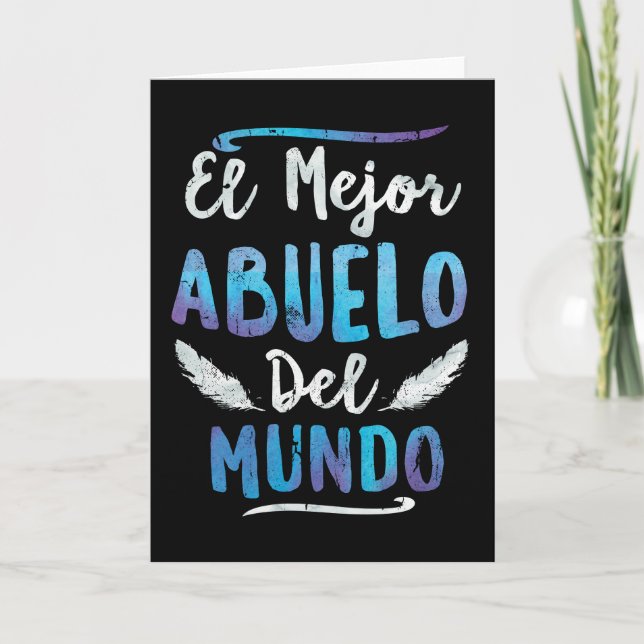 Tarjeta Día de padres del EL Mejor Abuelo Del Mundo (Anverso)