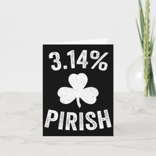 Tarjeta Día de Pi San Patricio 3.14 Irlandés Divertido Pir