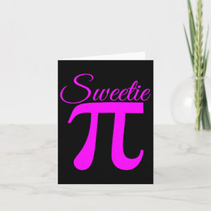 Tarjeta Día de Pi Sweetie Pi Mujeres Lindas Niña Hija Mamá