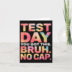 Tarjeta Día De Prueba Camisas De Maestros Bruh El Día De P