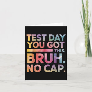Tarjeta Día De Prueba Camisas De Maestros Bruh El Día De P