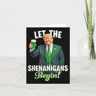 Tarjeta Día de San Patricio Que Empiecen Trump