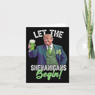Tarjeta Día de San Patricio Que Empiecen Trump
