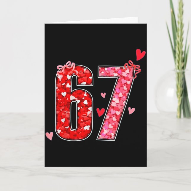 Tarjeta Día de San Valentín 67 Seis Siete Dicho Divertido  (Anverso)