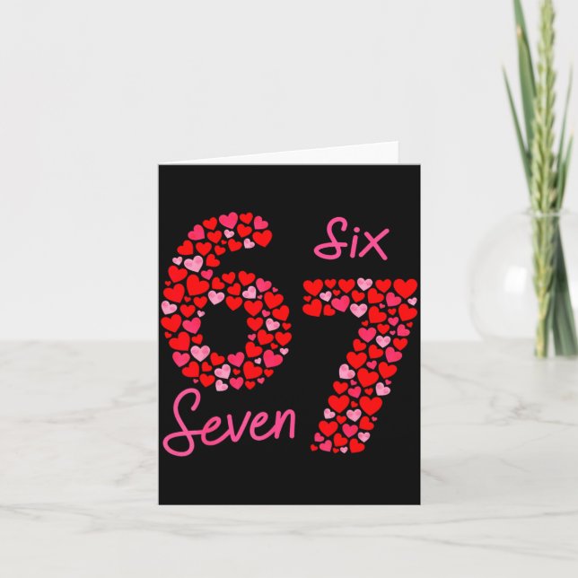 Tarjeta Día de San Valentín 6-7 Meme Seis Siete 6 7 San Va (Anverso)