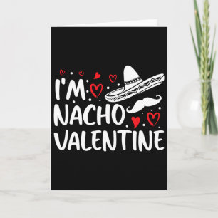 Tarjeta Día de San Valentín Chica del Nacho Divertido de S