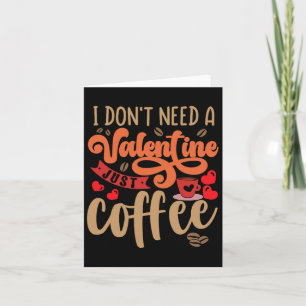 Tarjeta Día de San Valentín divertida Valentine Coffee Lov