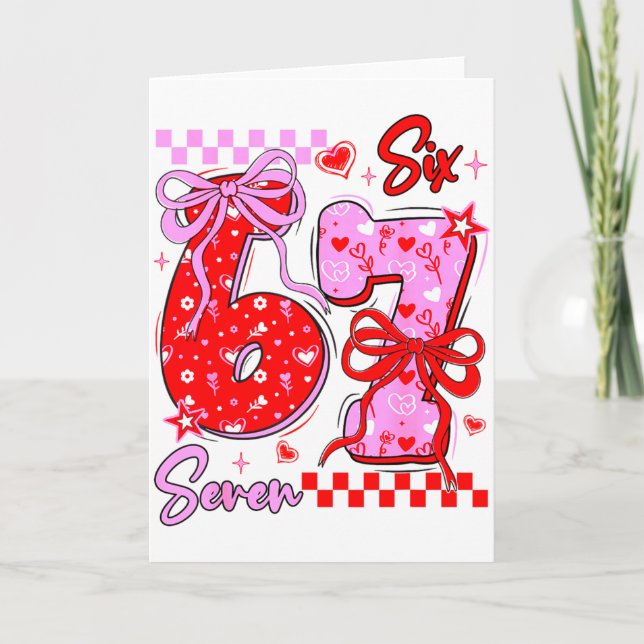 Tarjeta Día de San Valentín divertido 67 Meme 6 7 Arco de  (Anverso)