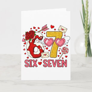 Tarjeta Día de San Valentín Divertido 67 Meme Seis Siete 6