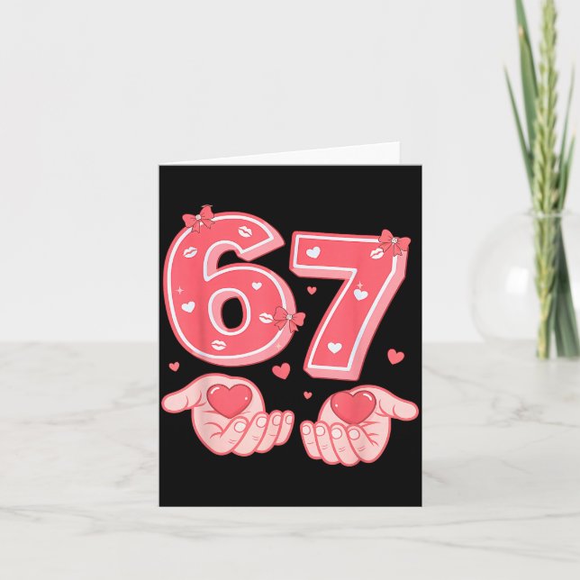 Tarjeta Día de San Valentín Divertido 67 Meme Seis Siete 6 (Anverso)