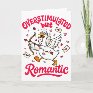 Tarjeta Día de San Valentín Ganso Tonto Xoxo Sobreestimula