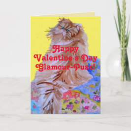 Tarjeta Día de San Valentín Glamour-Puss Fluffy Cat & Quil