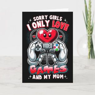 Tarjeta Día de San Valentín Lo siento chicas solo amo los 