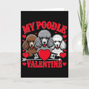 Tarjeta Día de San Valentín Mi Caniche es mi dueño de perr