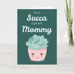 Tarjeta Día de San Valentín Mi mamá con Kawaii Suculento