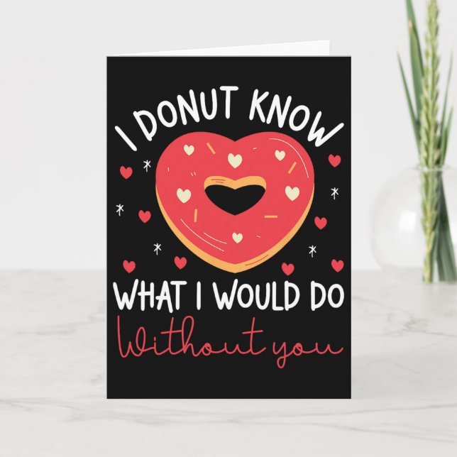 Tarjeta Día de San Valentín No Sé Qué Haría Sin (Anverso)