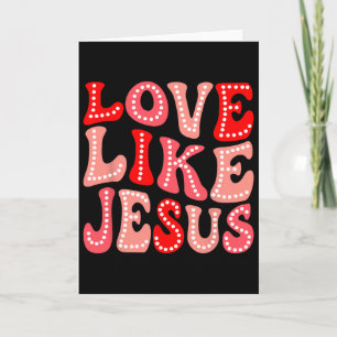 Tarjeta Día de San Valentín Regalo Cristiano Groovy Amor C