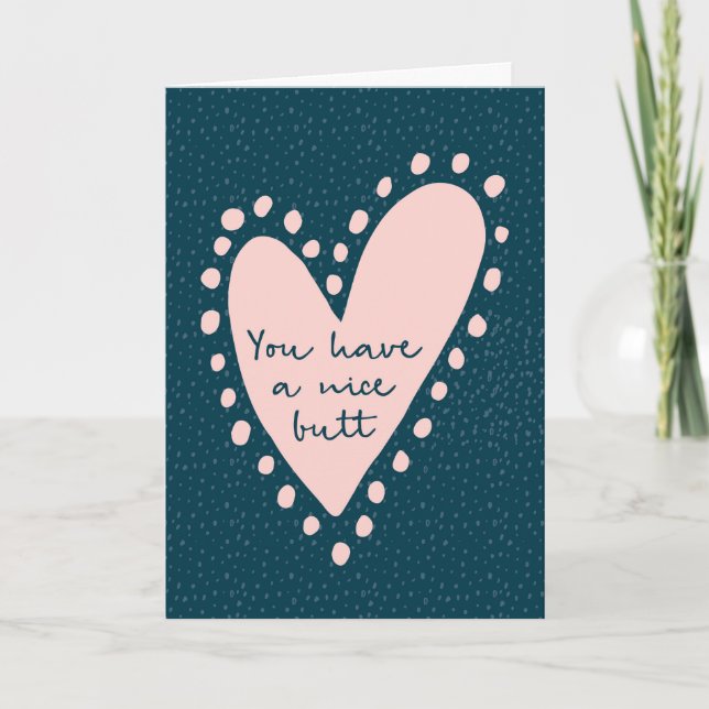 tarjeta día de San Valentín, tienes un lindo trase (Anverso)