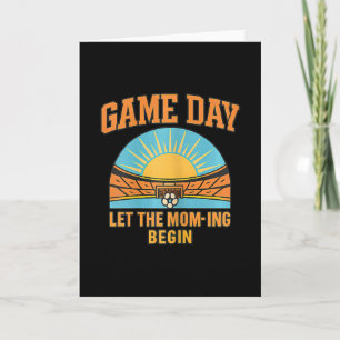 Tarjeta Día del Juego Que Comience la Mamá Fútbol Padre Gr