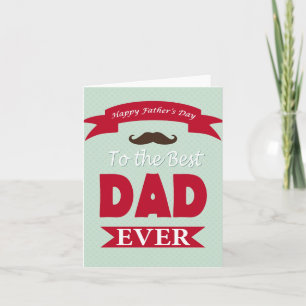 Tarjeta Día del Padre al mejor papá de la historia