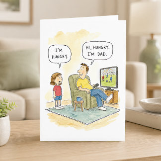 Tarjeta Día del Padre Chiste de Papá Hija Hambrienta Dibuj
