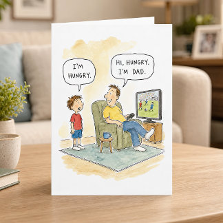 Tarjeta Día del Padre Chiste del Hijo Hambriento Dibujo An